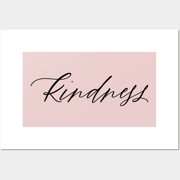 Kindness Wall Art by ElizAlahverdianDesigns